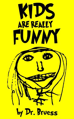 KIDS are really FUNNY